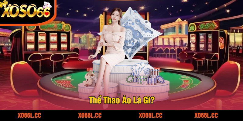 The-Thao-Ao-La-Gi