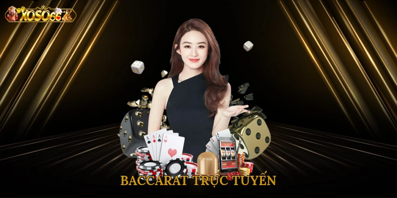baccarat-truc-tuyen-10